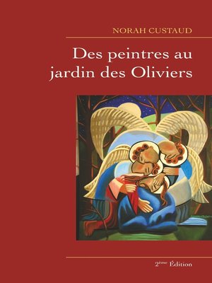 cover image of Des peintres au jardin des Oliviers